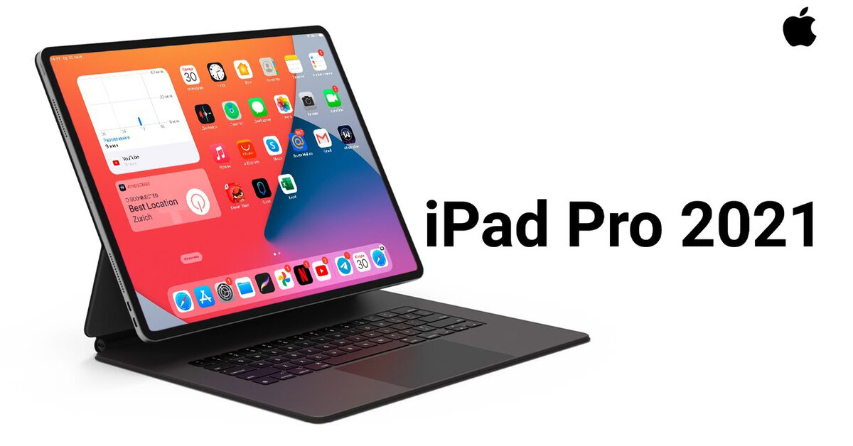 iPad Pro 2021 sẽ được trang bị công nghệ màn hình mới nhất của Apple